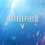 Battlefield V Confirmed By EA DICE For May 23 Unveil